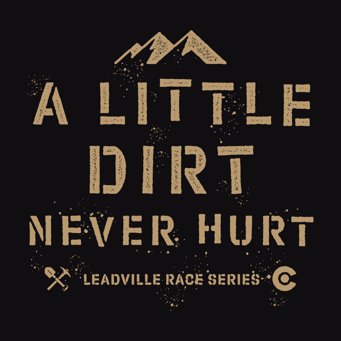 A Little Dirt Never Hurt Longsleeve Tee